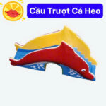 CẦU TRƯỢT CÁ HEO