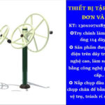 THIẾT BỊ TẬP TAY VAI ĐƠN VÀ ĐÔI