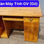 BÀN MÁY TÍNH GV (GỖ)