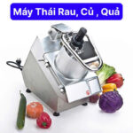 Máy Thái rau, Củ , Quả